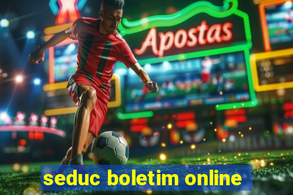 seduc boletim online